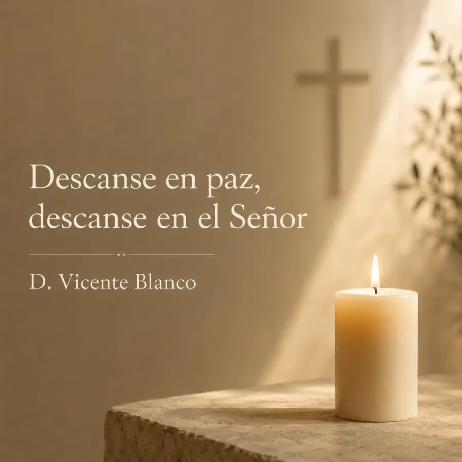 Fallece el sacerdote diocesano D. Vicente Blanco